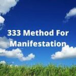 333 Method For Money, Love, And Career: How To Manifest Anything