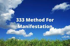 333 Method For Money, Love, And Career: How To Manifest Anything