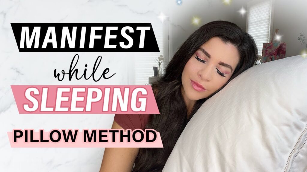 The Pillow Method: How To Manifest While You Sleep