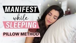 The Pillow Method: How To Manifest While You Sleep